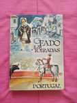 O Fado e as Toiradas em Portugal (lote ouro)