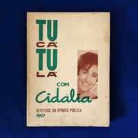 TU CÁ TU LÁ com CIDÁLIA (1967)