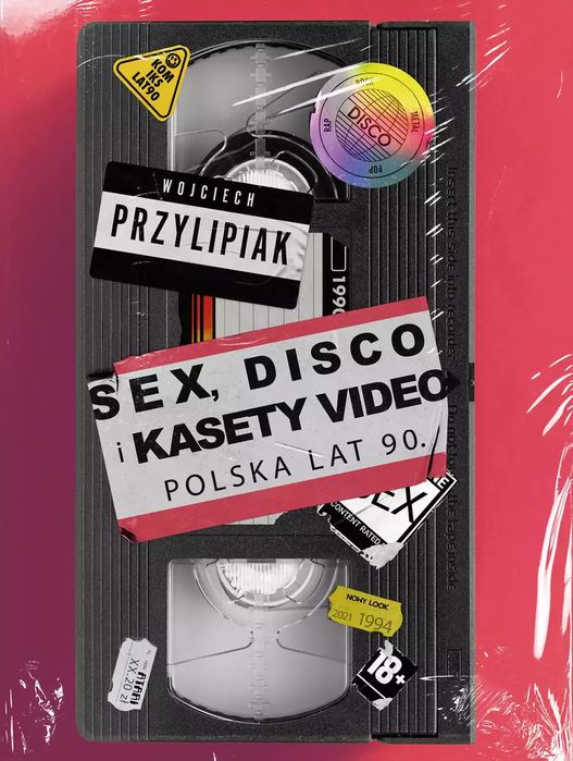 Sex, disco i kasety video. Polska lat 90.. Muza