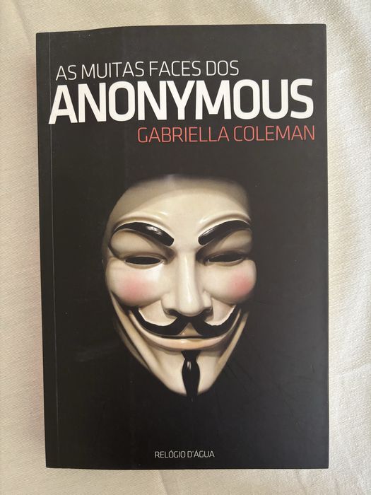 Livro “As muitas faces de Anonymous” de Gabriella Coleman
