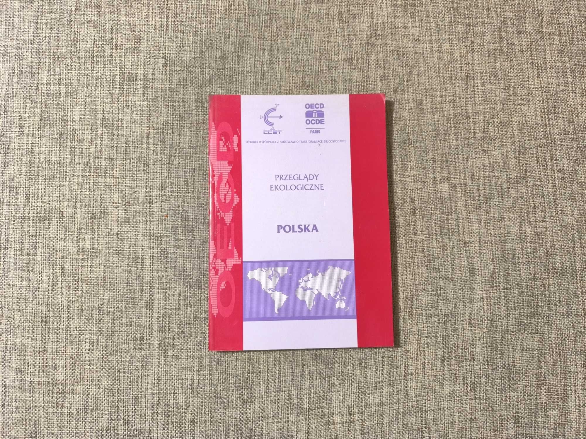 Przeglądy ekologiczne Polska - OECD Ochrona Środowiska