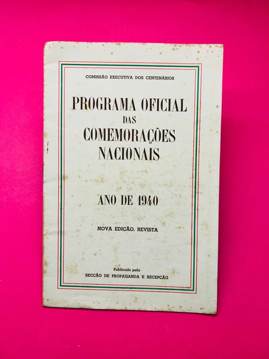 Programa Oficial das Comemorações Nacionais - Ano de 1940