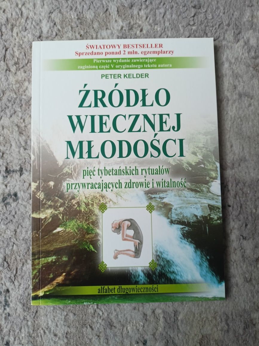 Źródło wiecznej młodości Peter Kelder
