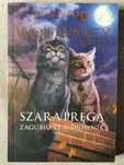WOJOWNICY MANGA Szara pręga zagubiony wojownik HUNTER Erin