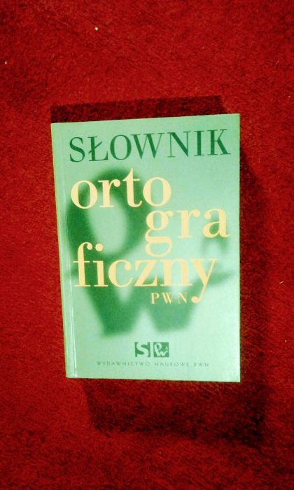 Slownik ortograficzny PWN Wydawnictwo Naukowe