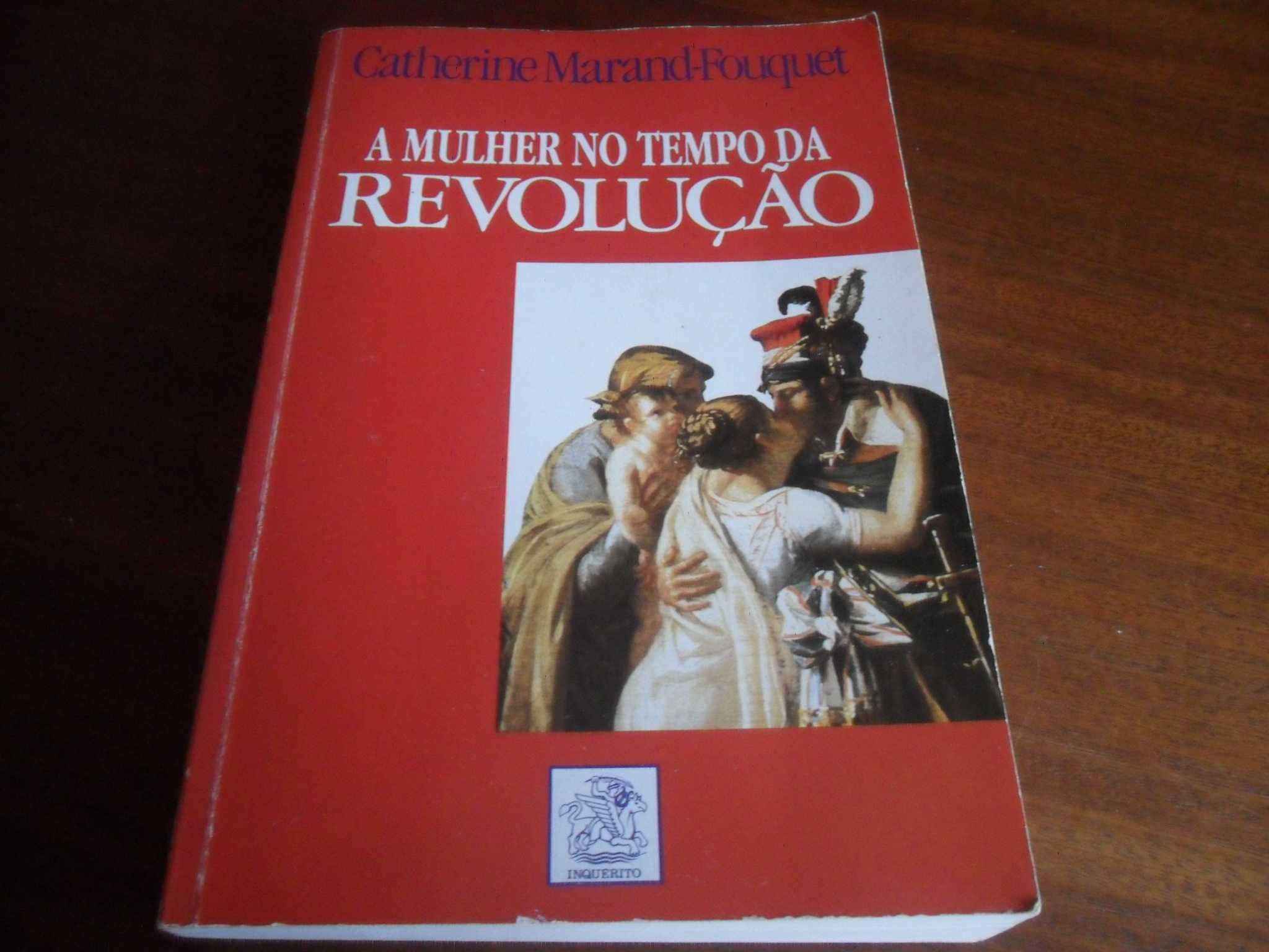 "A Mulher no Tempo da Revolução" de Catherine Marand-Fouquet