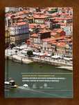 Livro Plano de Gestão Centro Histórico do Porto Património Mundial