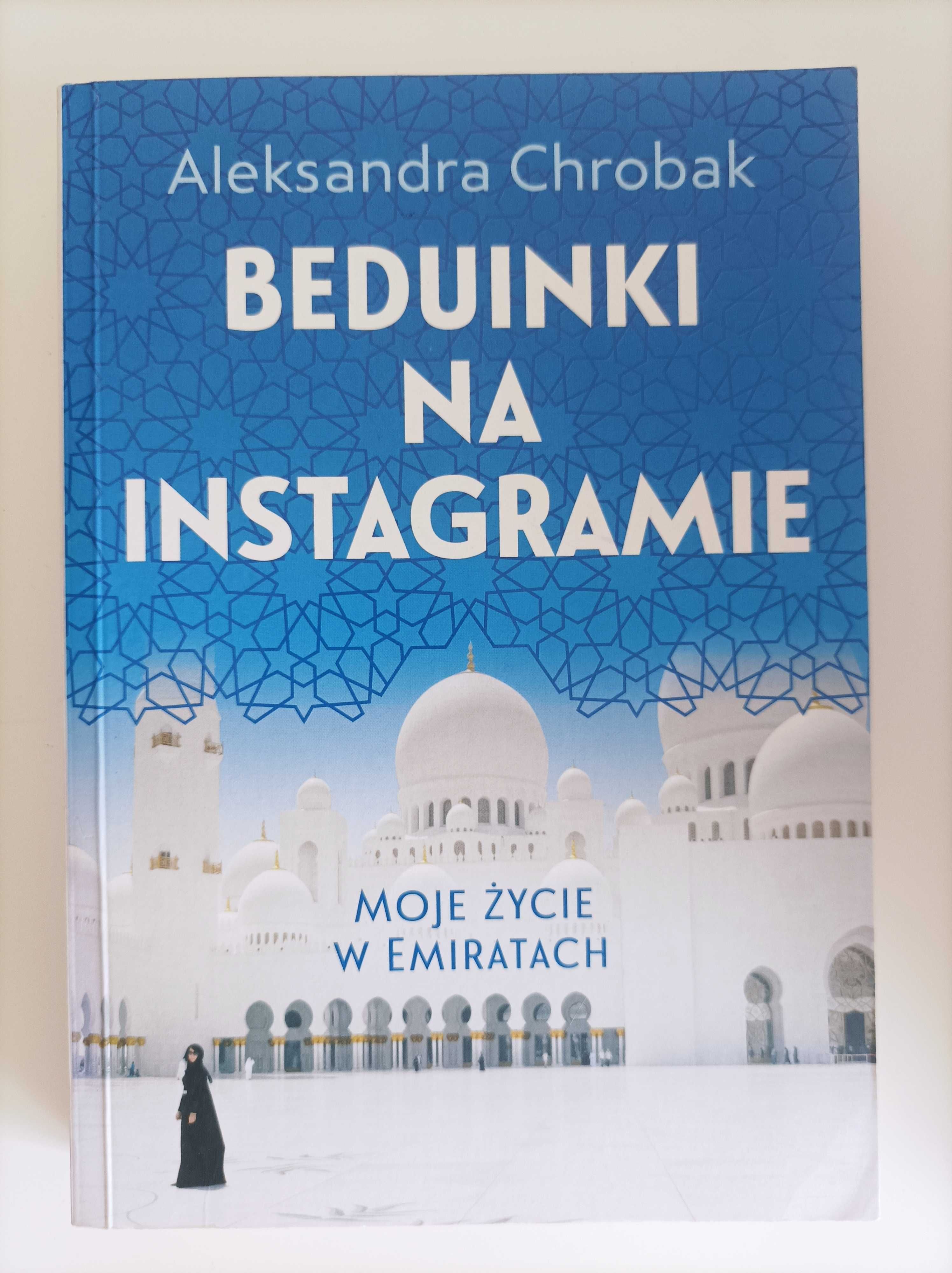 Beduinki na Instagramie Aleksandra Chrobak