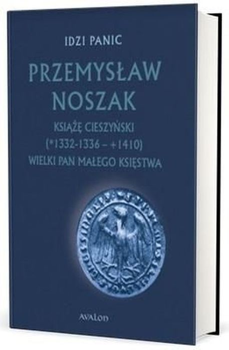 Przemysław Noszak Książę Cieszyński Avalon