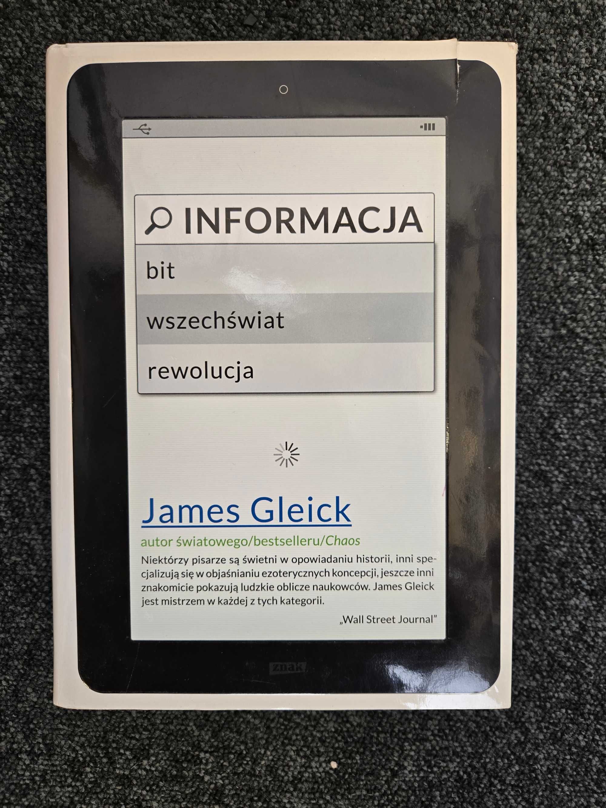 "Informacja. Bit, wszechświat, rewolucja", James Gleick