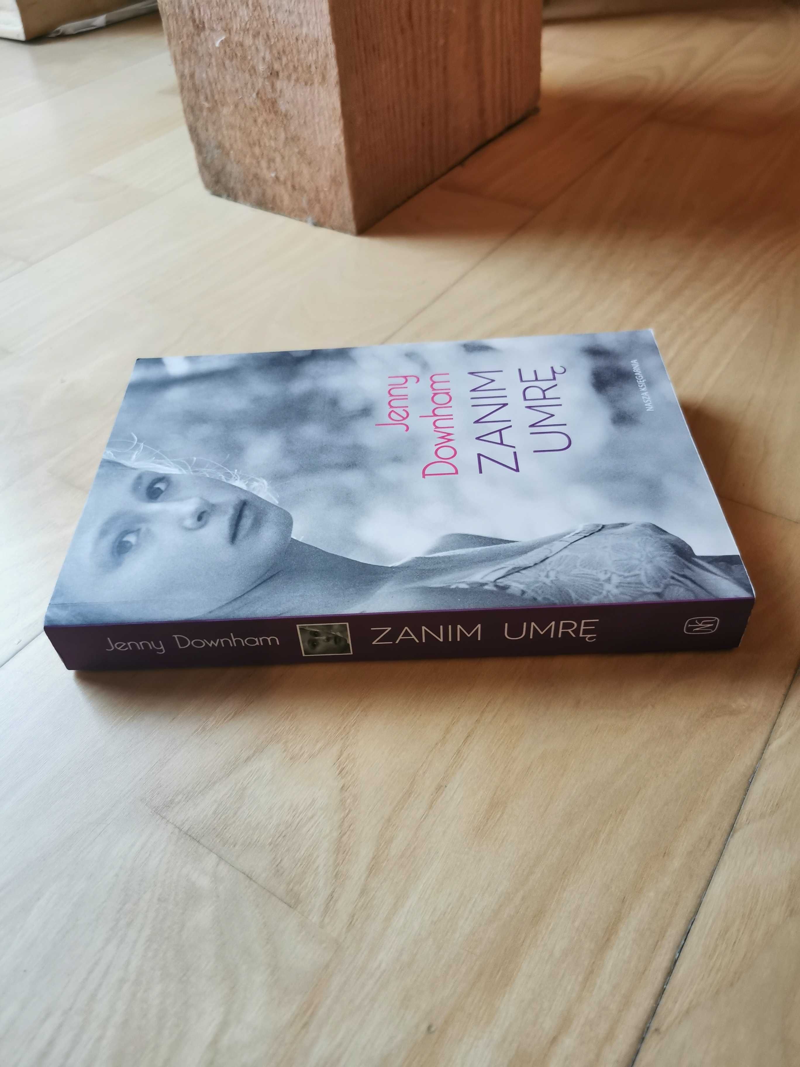 Zanim umrę Jenny Downham