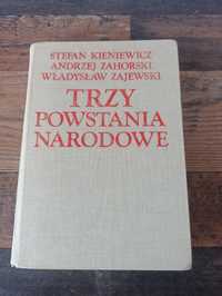 Trzy Powstania Narodowe Stefan Kieniewicz i inni