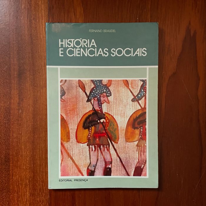 Fernand Braudel - História e Ciências Sociais