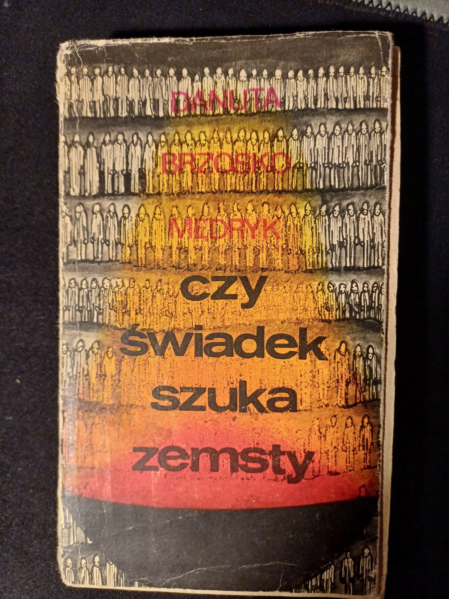 Czy świadek szuka zemsty  ?  - Danuta Brzosko - Mędryk