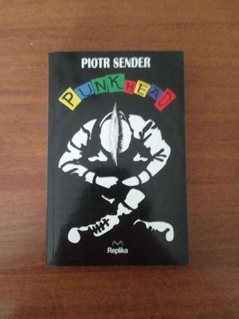 Punkhead - Piotr Sender, książka dla fanów kultury punkowej