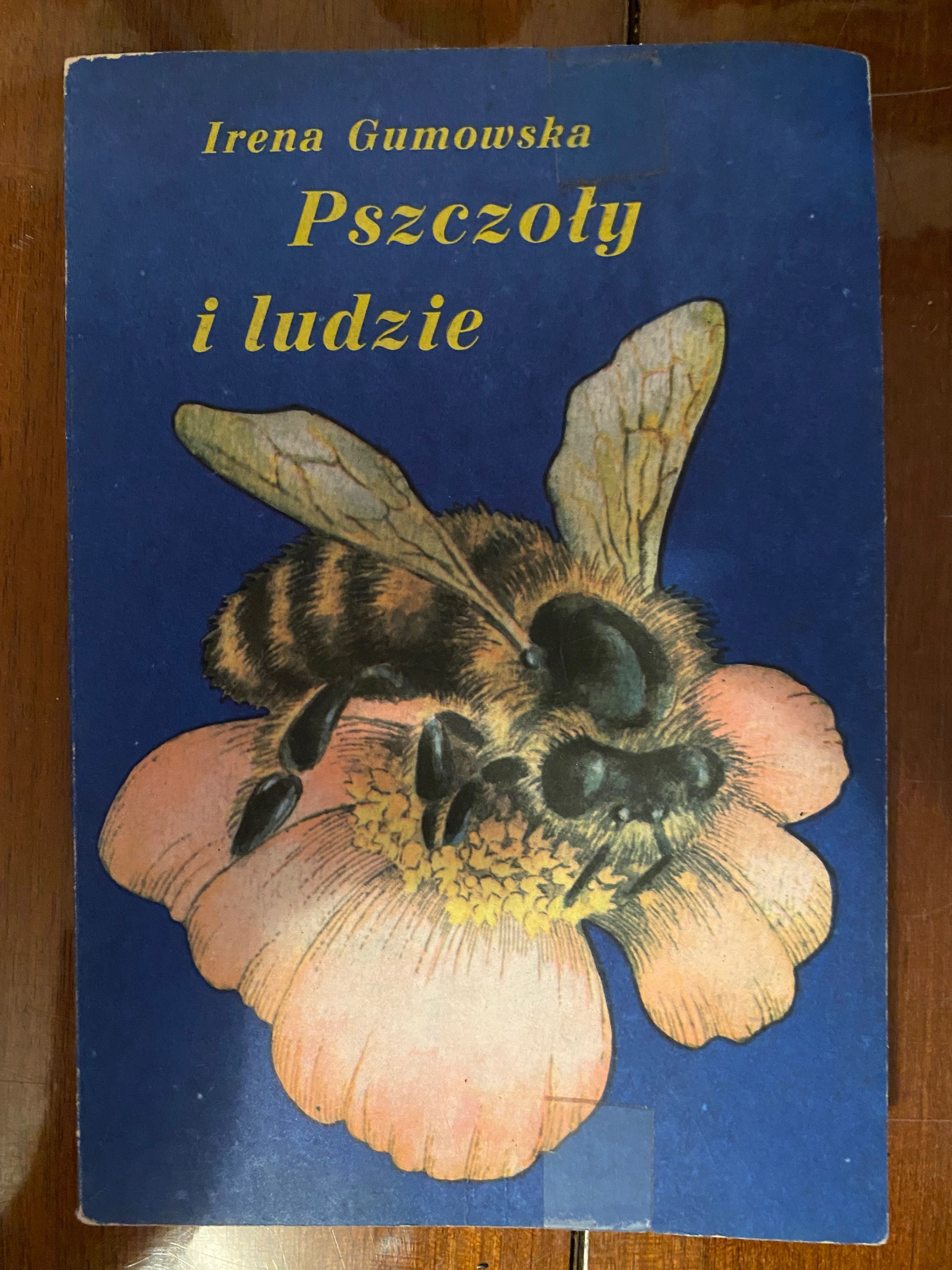 Pszczoły o ludzie - I. Gumowska