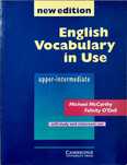 English Vocabulary in Use Upper-Intermediate self-study and classroom