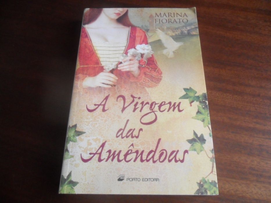 "A Virgem das Amêndoas" de Marina Fiorato - 1ª Edição de 2010