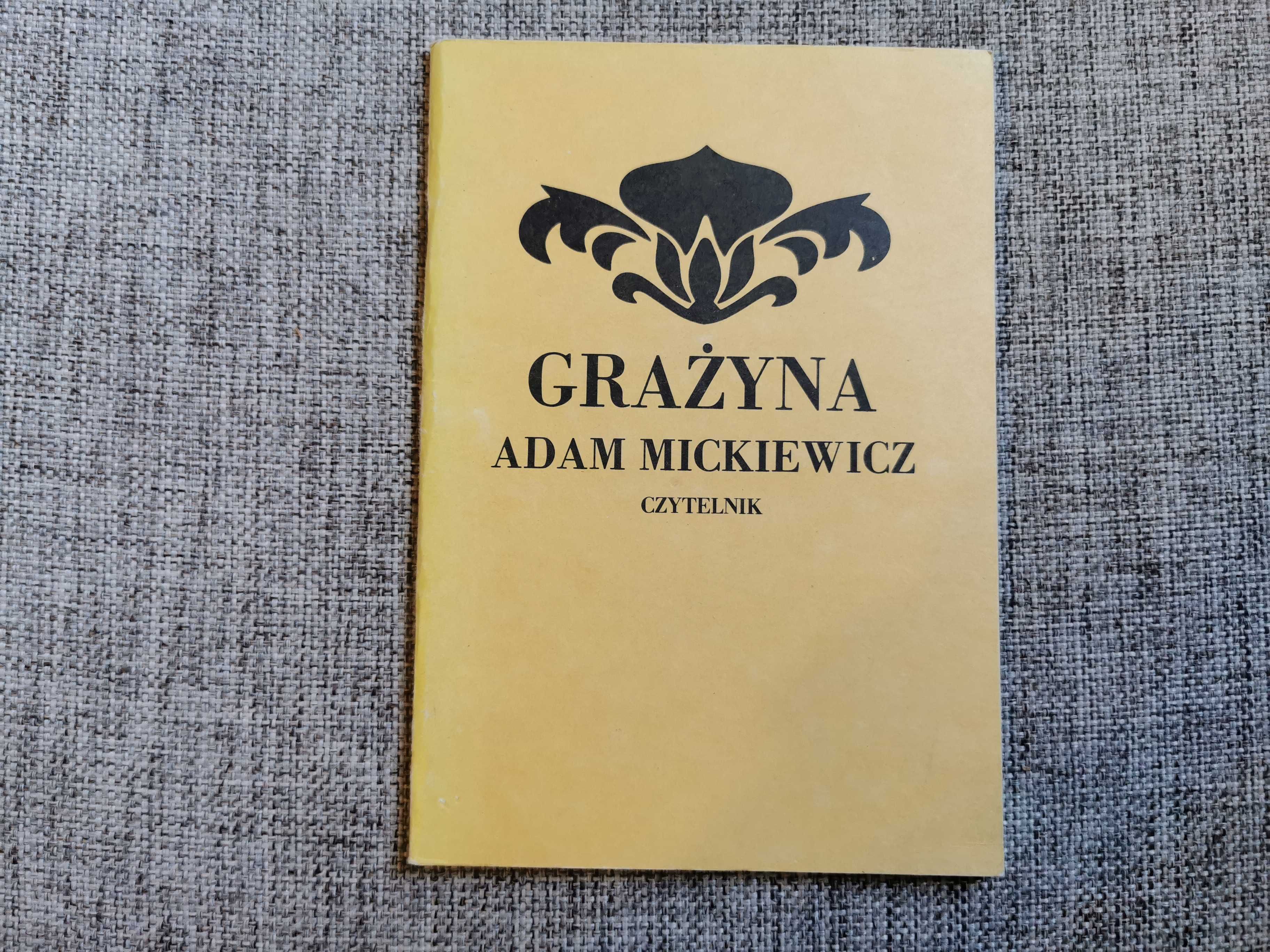 Grażyna - Adam Mickiewicz Czytelnik