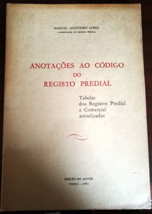 Anotações ao Código Registo Predial - Quinteiro Lopes