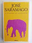 José Saramago - A viagem do elefante