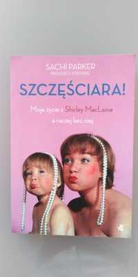 Sachi Parker Frederick Stroppel Szczęściara Shirley Maclaine