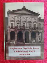 Profesorowie wydziału prawa i administracji UMCS 1949, 2009