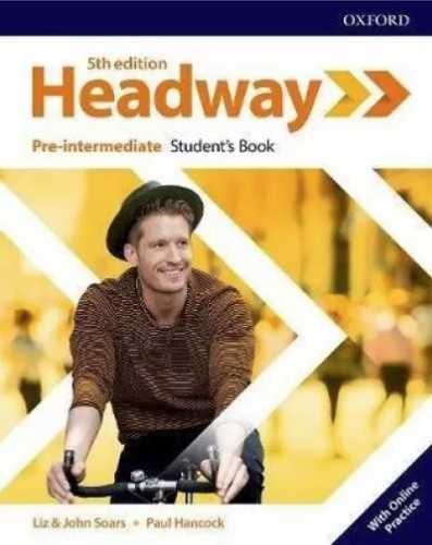 Headway 5E Pre - Intermediate SB + online practice - Liz Soars, John