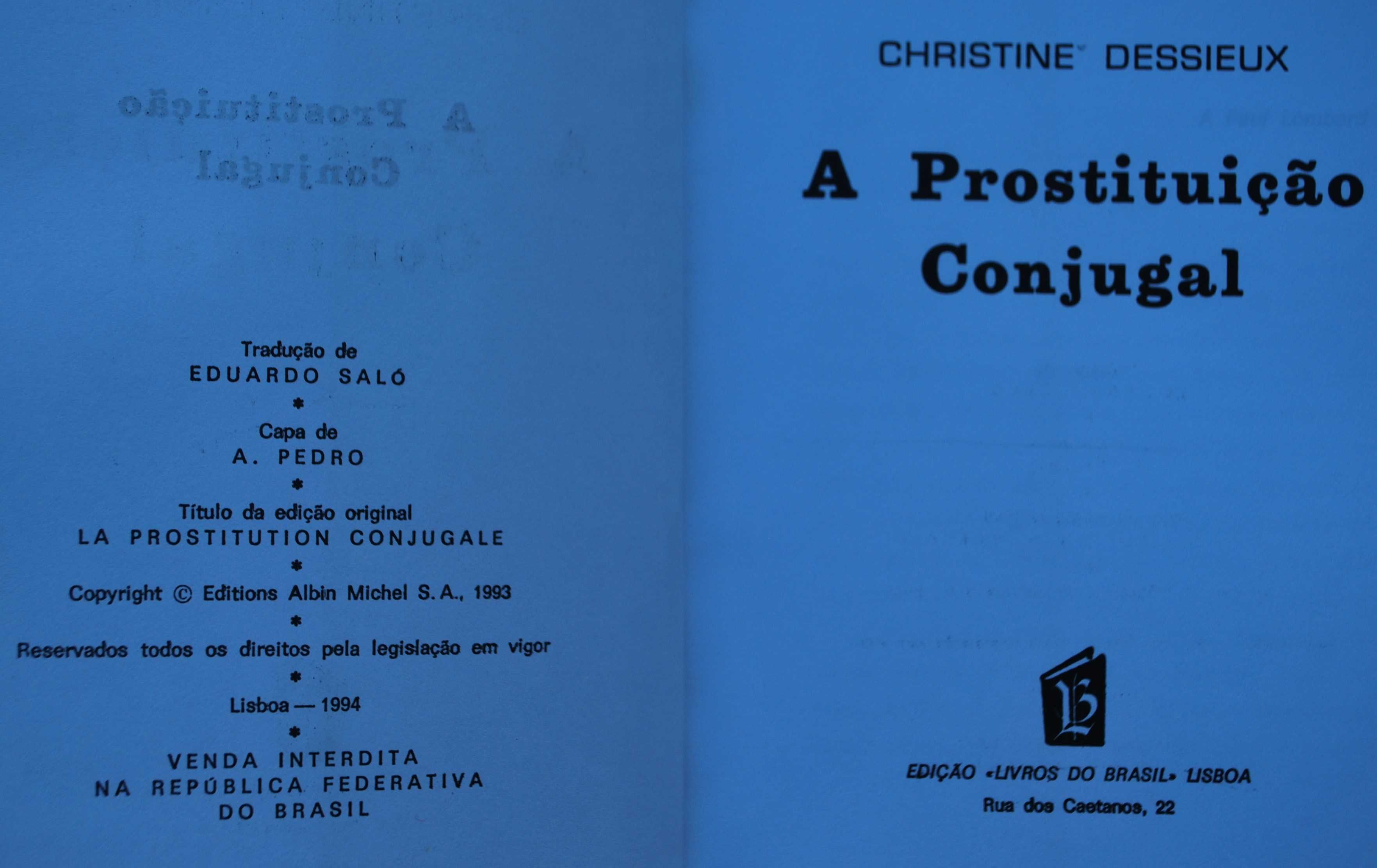 A Prostituição Conjugal de Christine Dessieux