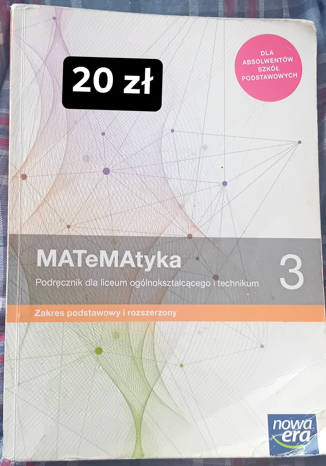 MATeMAtyka 3. Podręcznik dla liceum ogólnokształcącego i technikum.