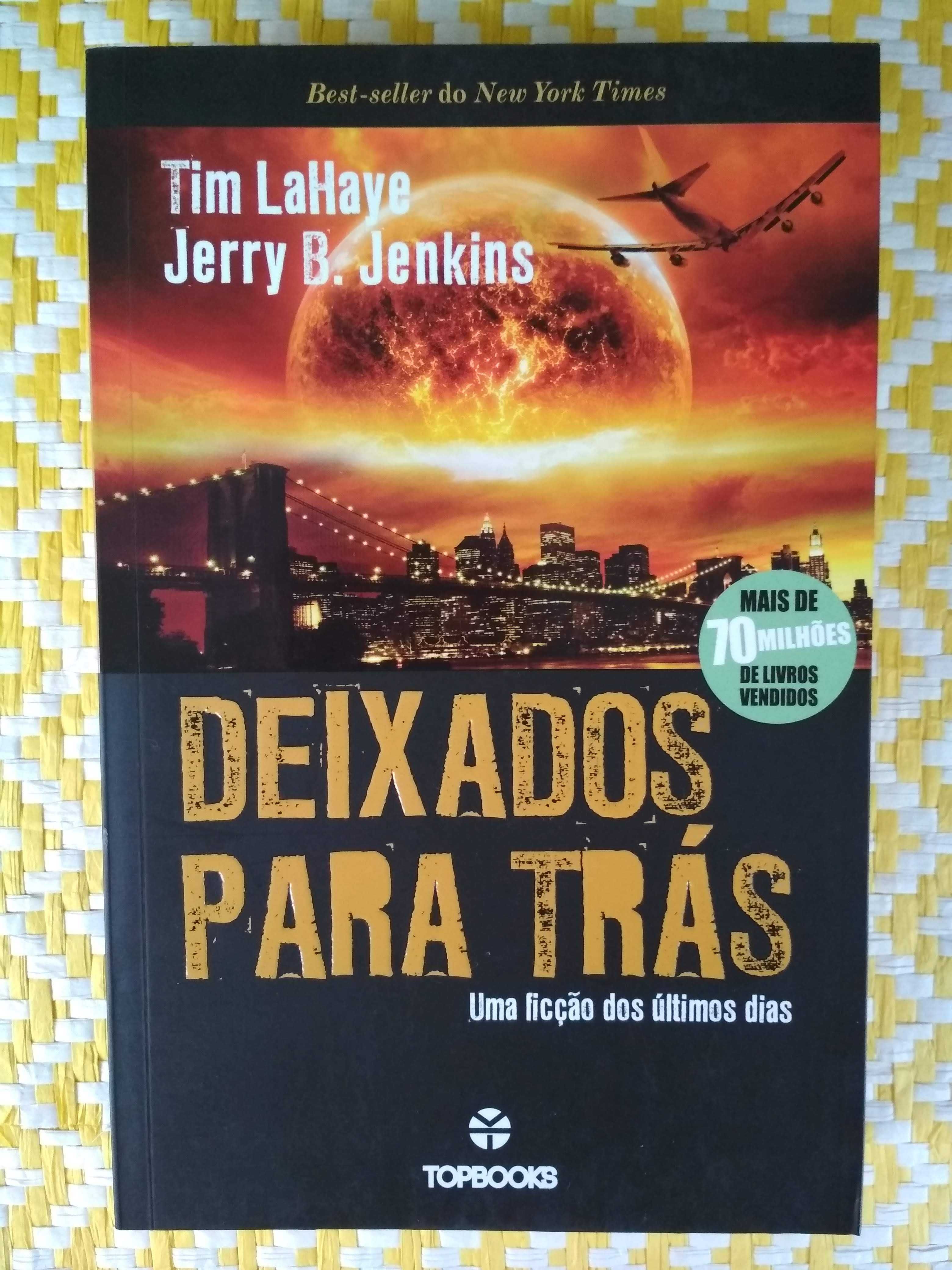 DEIXADOS PARA TRÁS
de Tim LaHaye e Jerry B. Jenkins