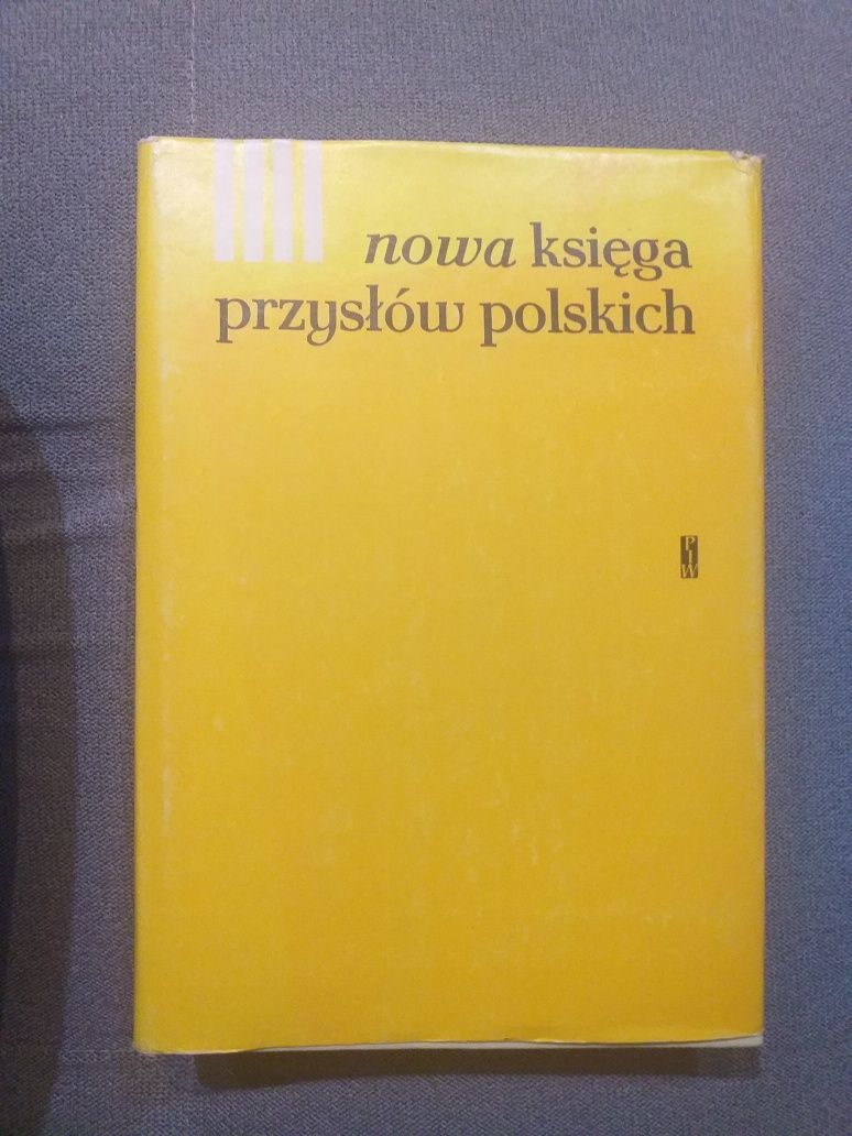 "Nowa księga przysłów polskich"