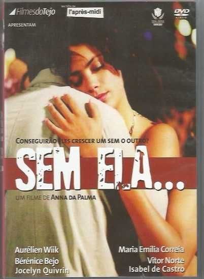 Sem Ela... (2004)