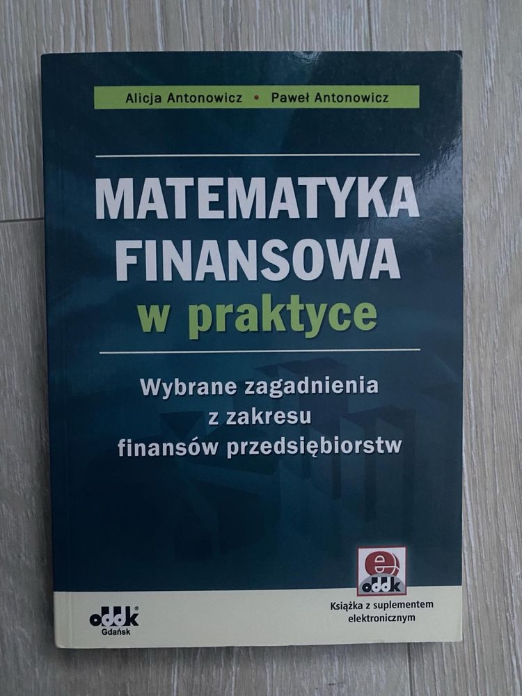 Książka Matematyka Finansowa w praktyce Alicja i PawełAntonowicz + CD