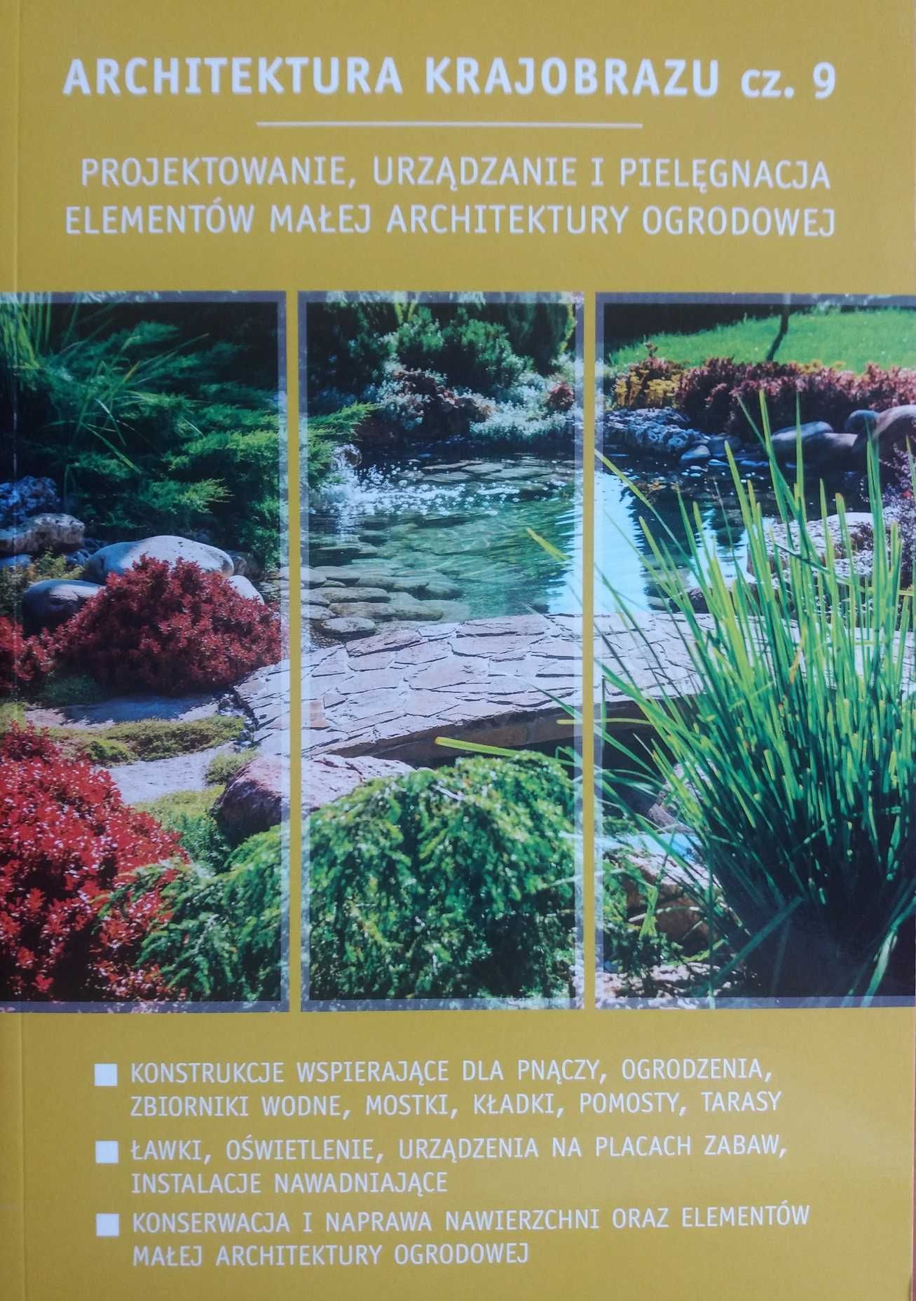 Architektura krajobrazu cz. 9 podr. Viridia-Hortpress