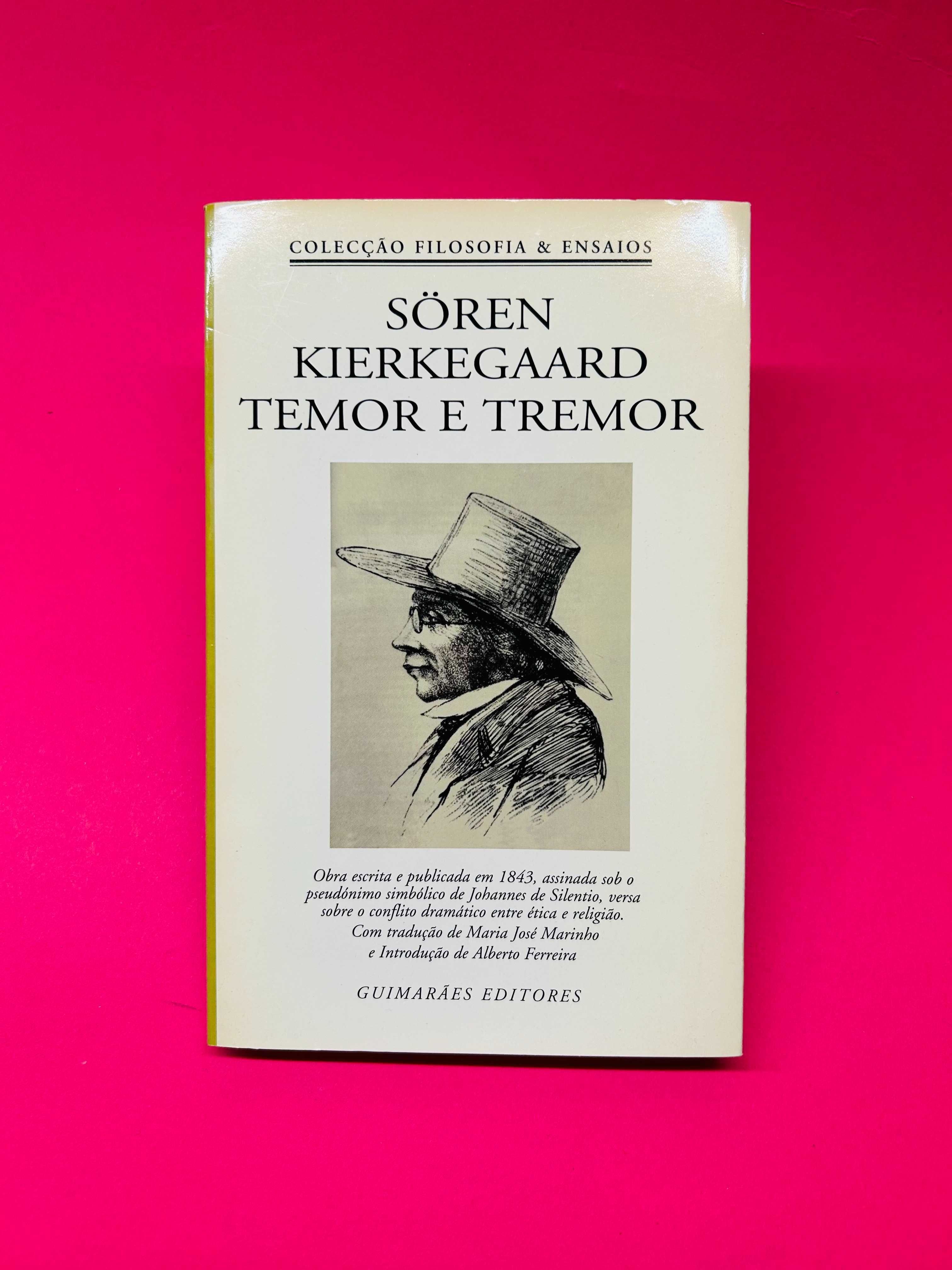 SÖREN KIERKEGAARD
TEMOR E TREMOR