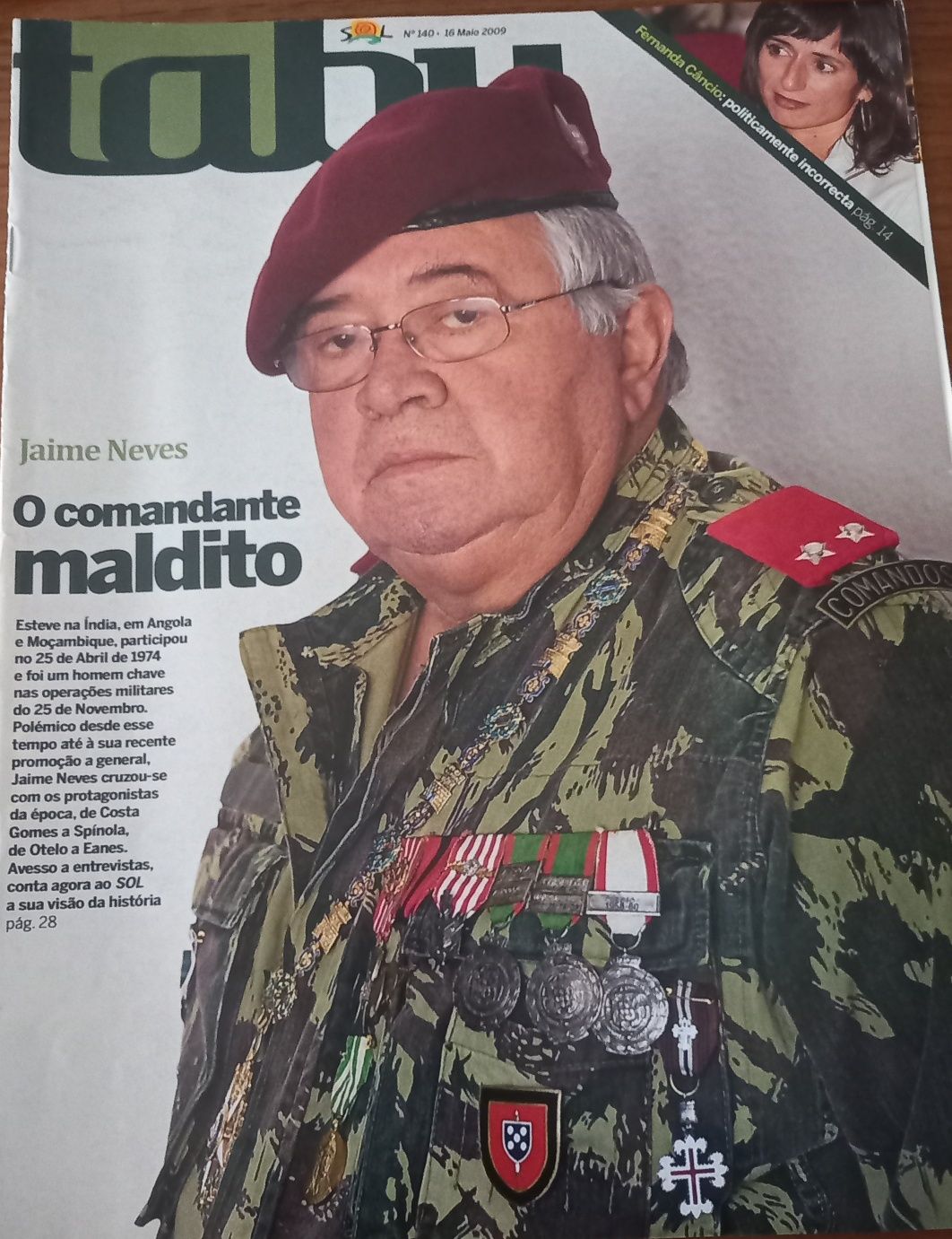 comandante Jaime Neves em capa, revista e conteúdos 2009