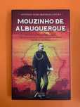 Mouzinho de Albuquerque - António Mascarenhas Gaivão