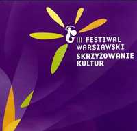 III Festiwal Warszawski Skrzyżowanie Kultur 2006r Promo