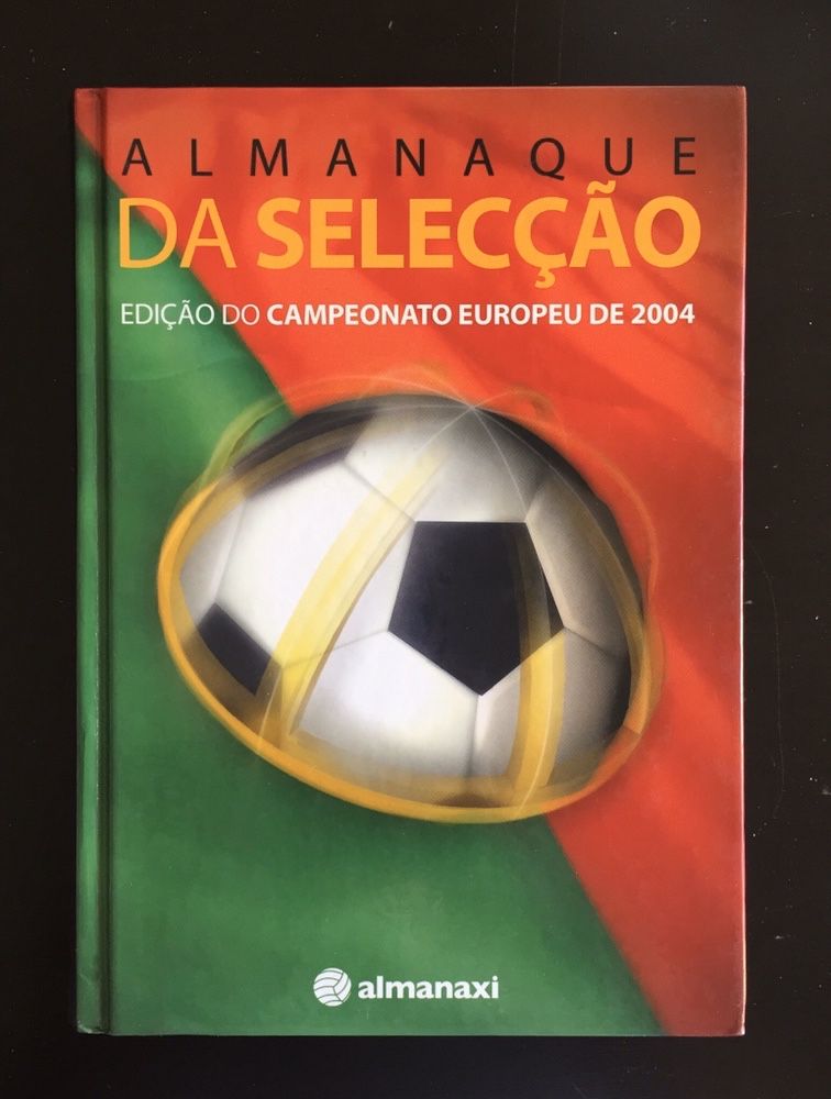 Almanaque da Selecção de Portugal - Edição Euro 2004