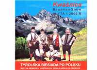 Płyta CD 1 sztuka Kwaśnica Bavarian Show Tyrolska Biesiada 19 utworów