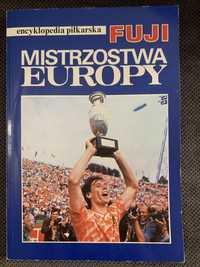 Encyklopedia piłkarska FUJI Mistrzostwa Europy