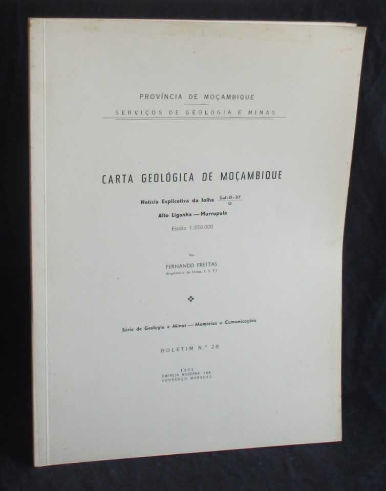 Livro Carta Geológica de Moçambique Alto Ligonha Murrupula 1962