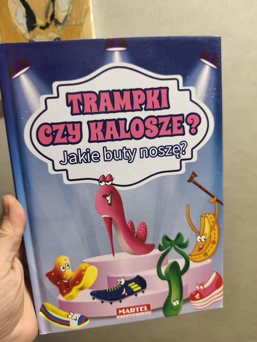 Książka trampki czy kalosze . Jakie buty noszę