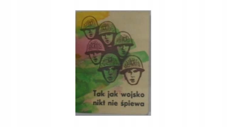 Tak Jak Wojsko Nikt Nie Śpiewa R.kucewicz