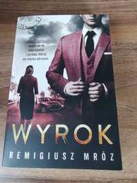 Remigiusz Mróz "Wyrok"