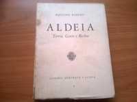 Aldeia - Terra, Gente e Bichos - Aquilino Ribeiro