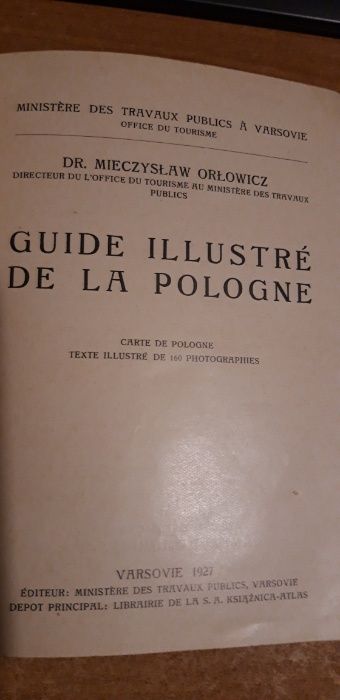 Przewodnik po Polsce w j. franc.-Orłowicz-Varsovie 1927 arch. ilustr.