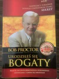 Książka Urodziłeś się bogaty Bob Proctor