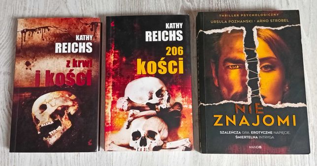 Strobel Poznanski Nieznajomi + Kathy Reichs 206 kości Z krwi i kości